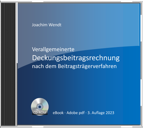 Deckungsbeitragsrechnung Beitragsträgerverfahren: CD eBook (Adobe pdf)
